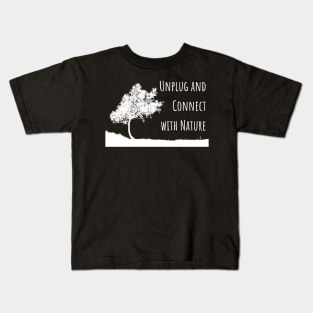 Earth Day - Unplug and connect with nature Kids T-Shirt